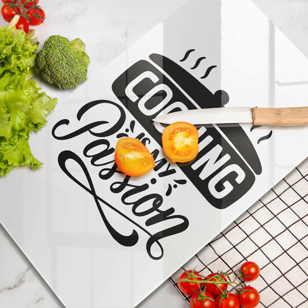 Cutting board Cooking is my passion