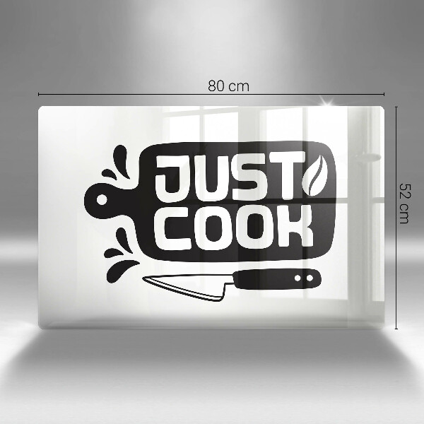 Chopping board glass Kitchen inscription Just Cook