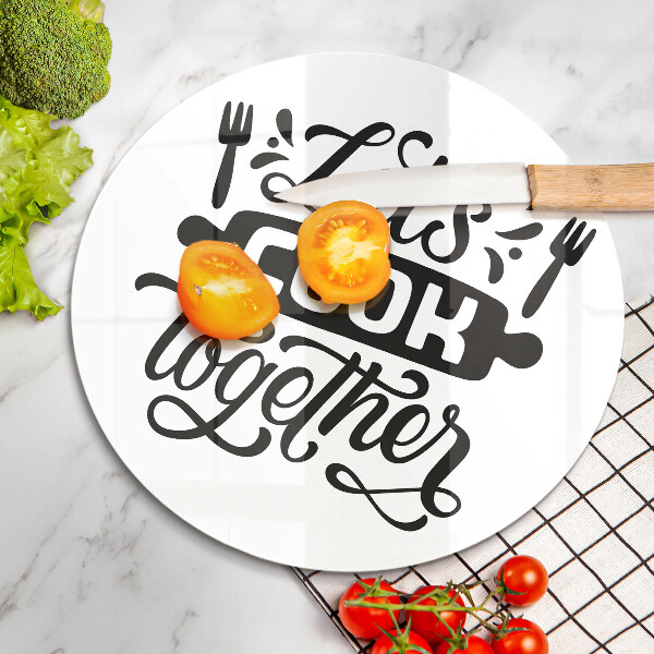 Glass worktop saver The inscription Let's Cook Together