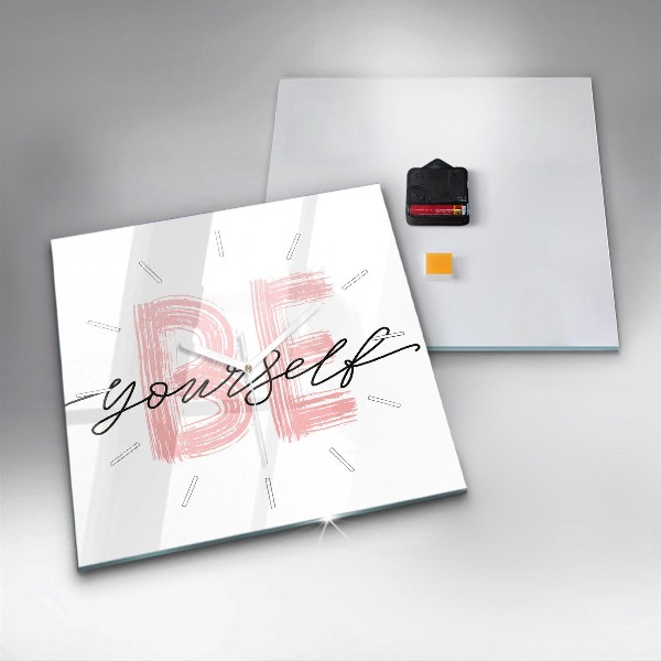 Square glass wall clock The inscription Be yourself