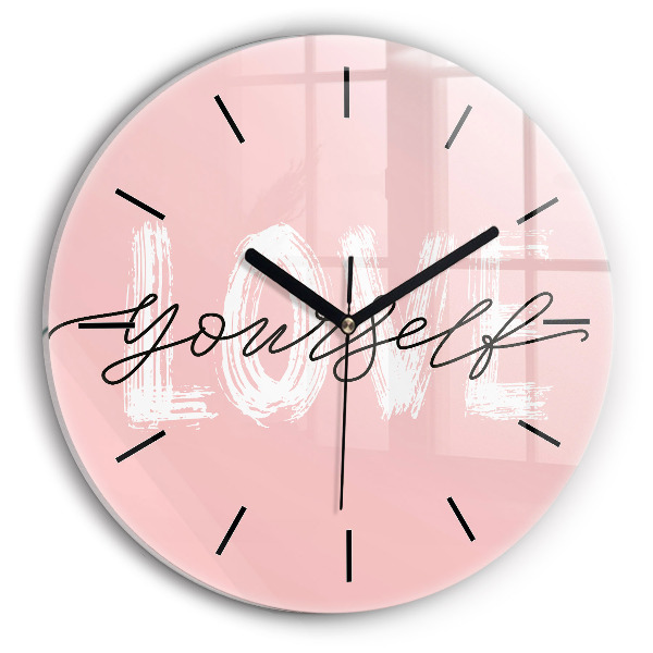 Round glass clock The inscription Love yourself